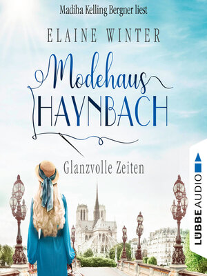 cover image of Glanzvolle Zeiten--Modehaus Haynbach, Teil 3 (Ungekürzt)